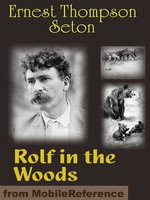 Rolf In The Woods (Mobi Classics)