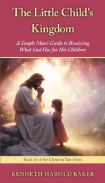 The Little Child's Kingdom