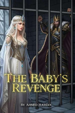 The Baby’s Revenge