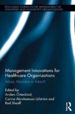 Management Innovations for Healthcare Organizations