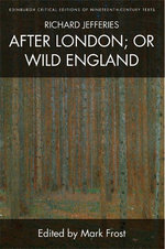 Richard Jefferies, after London; or Wild England