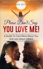 Please Don’t Say You Love Me!