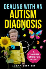 Dealing With an Autism Diagnosis