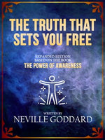The Truth That Sets You Free