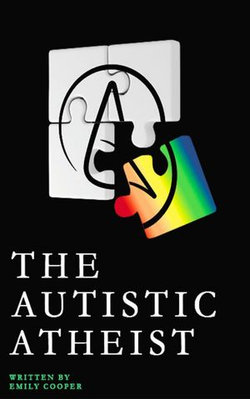 The Autistic Atheist The Autistic Atheist