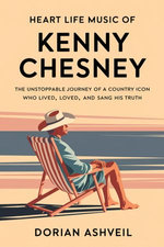 Heart Life Music of Kenny Chesney