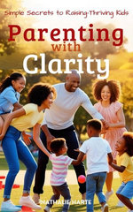 Parenting with Clarity