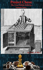 Project Chess: The Great British Stitch Up...
