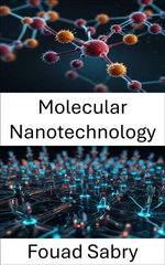 Molecular Nanotechnology