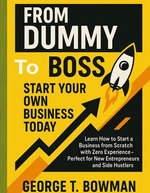From Dummy To Boss