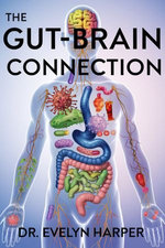 The Gut-Brain Connection