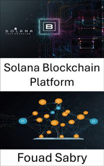 Solana Blockchain Platform