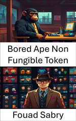 Bored Ape Non Fungible Token
