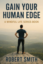 Gain Your Human Edge