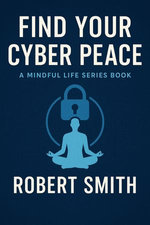 Find Your Cyber Peace