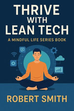 Thrive with Lean Tech