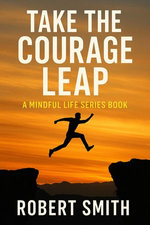 Take The Courage Leap
