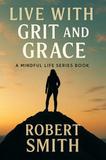Live With Grit and Grace