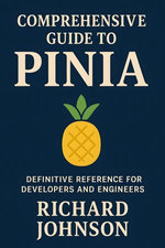Comprehensive Guide to Pinia