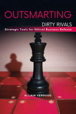 Outsmarting Dirty Rivals