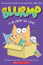 A Blurmp In Time (Catwad's Friend Blurmp #1)