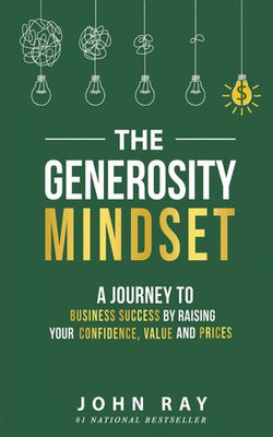 The Generosity Mindset