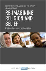 Re-imagining Religion and Belief Re-imagining Religion and Belief