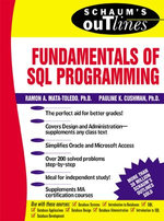 Schaum’s Outline of Fundamentals of SQL Programming
