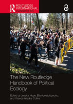 The New Routledge Handbook of Political Ecology