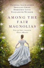 Among the Fair Magnolias
