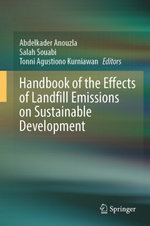 Handbook of the Effects of Landfill Emissions on Sustainable Development