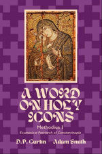 A Word on Holy Icons