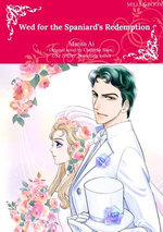 WED FOR THE SPANIARD'S REDEMPTION WED FOR THE SPANIARD'S REDEMPTION