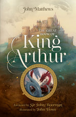 The Great Book of King Arthur