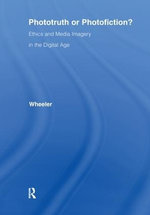 Phototruth or Photofiction?