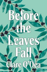 Before the Leaves Fall