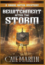 Bewitchment After the Storm