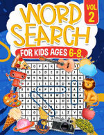 Word Search for Kids Ages 6-8 Volume 2