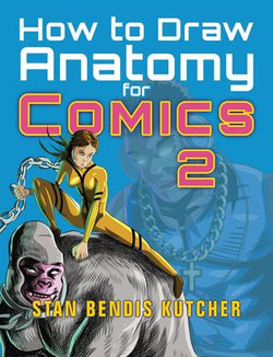 How to Draw Anatomy for Comics 2
