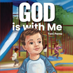 Because God Is With Me Because God Is With Me