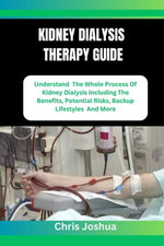 KIDNEY DIALYSIS THERAPY GUIDE