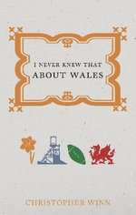 I Never Knew That about Wales
