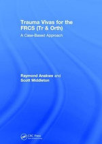 Trauma Vivas for the FRCS