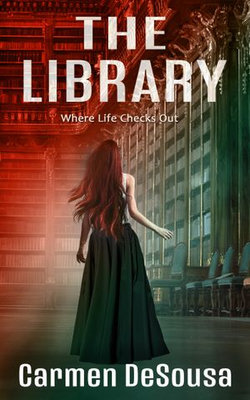 The Library (Where Life Checks Out)