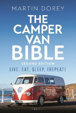 The Camper Van Bible 2nd Edition