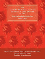 The Edinburgh History of Scottish Literature: From Columba to the Union (until 1707)