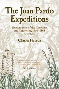 The Juan Pardo Expeditions