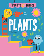 Step into Science: Plants