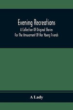 Evening Recreations