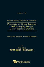 Prospects For Li-ion Batteries And Emerging Energy Electrochemical Systems